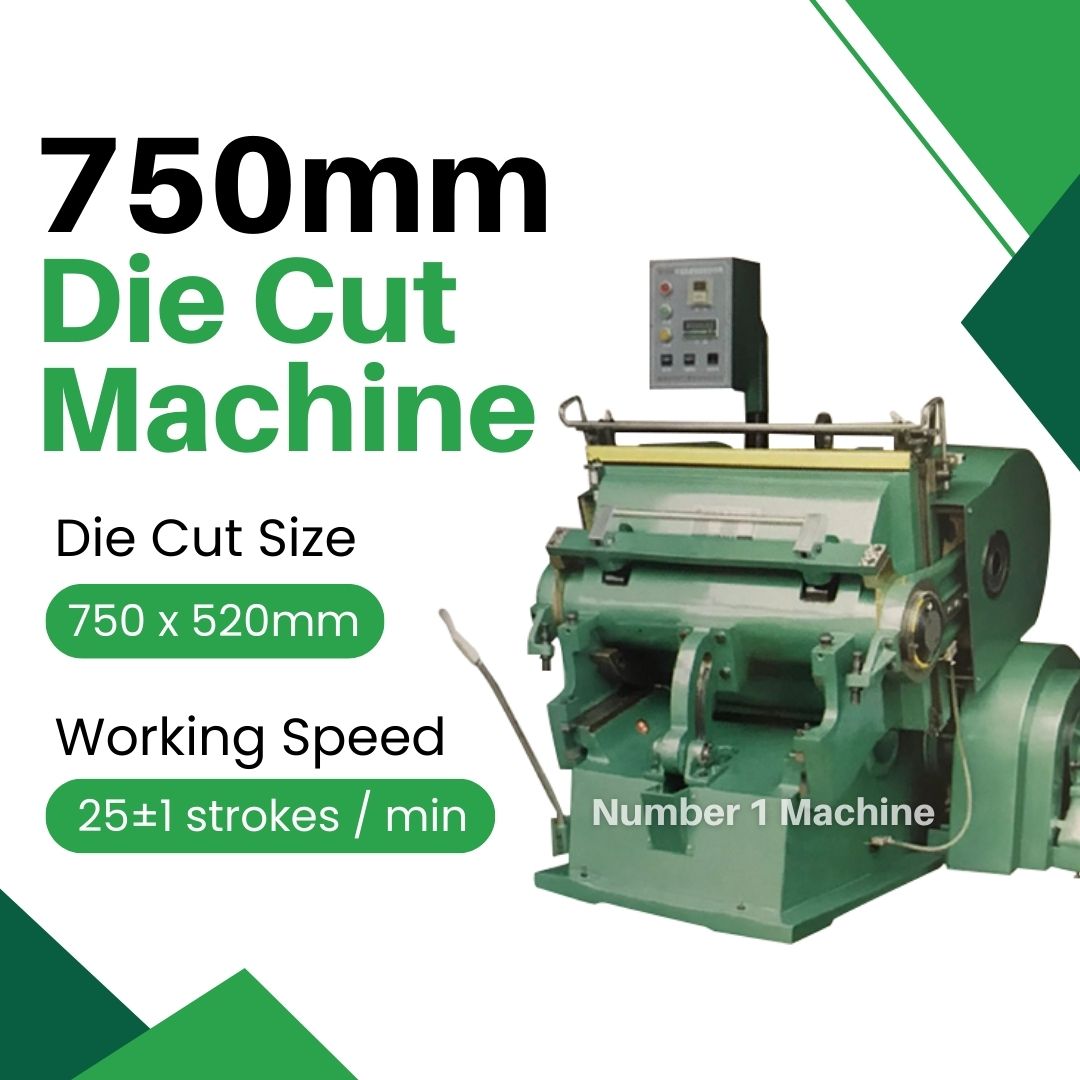 750mm Die Cut Machine